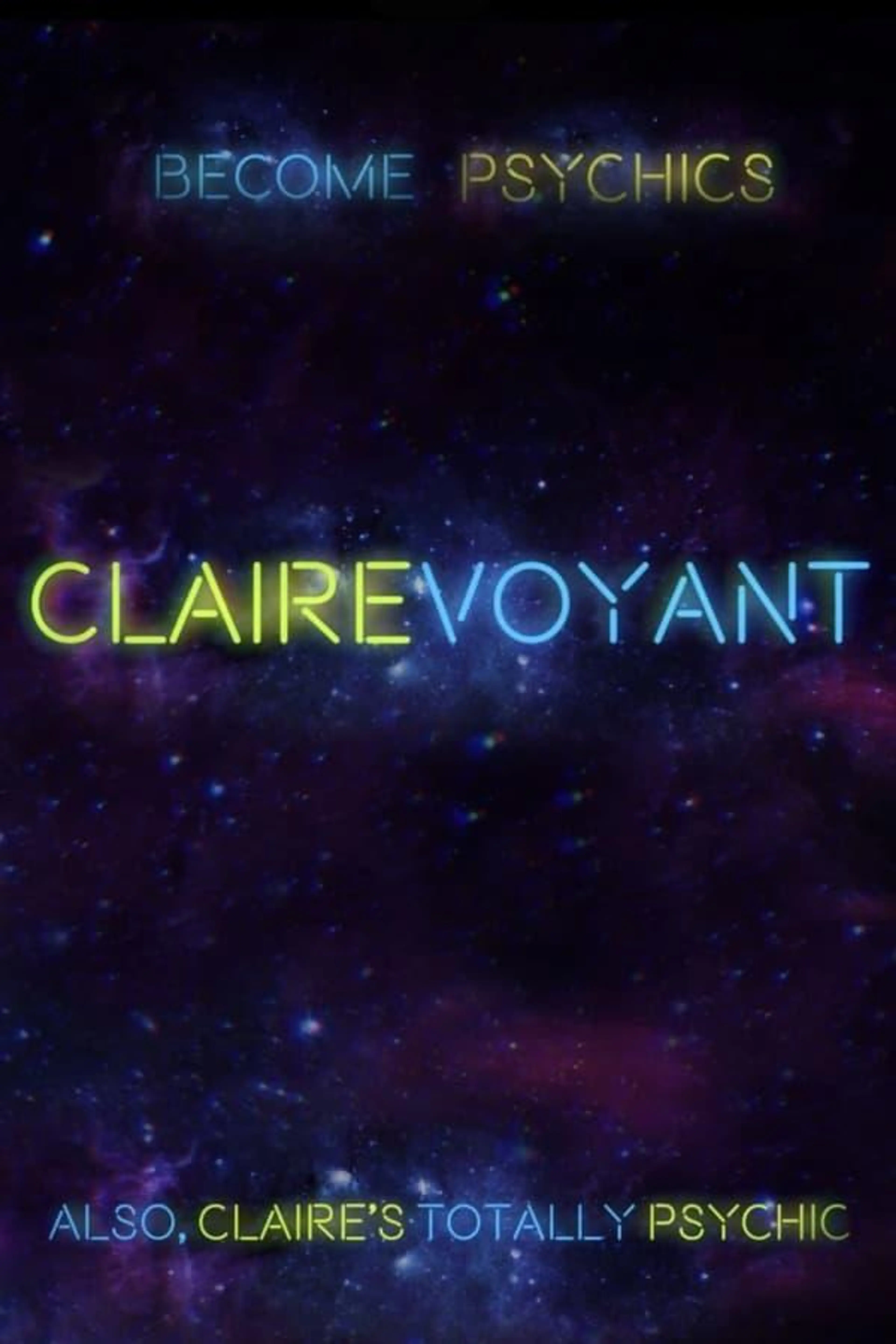 CLAIREvoyant Season 1