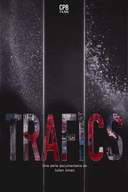 Trafics Season 1