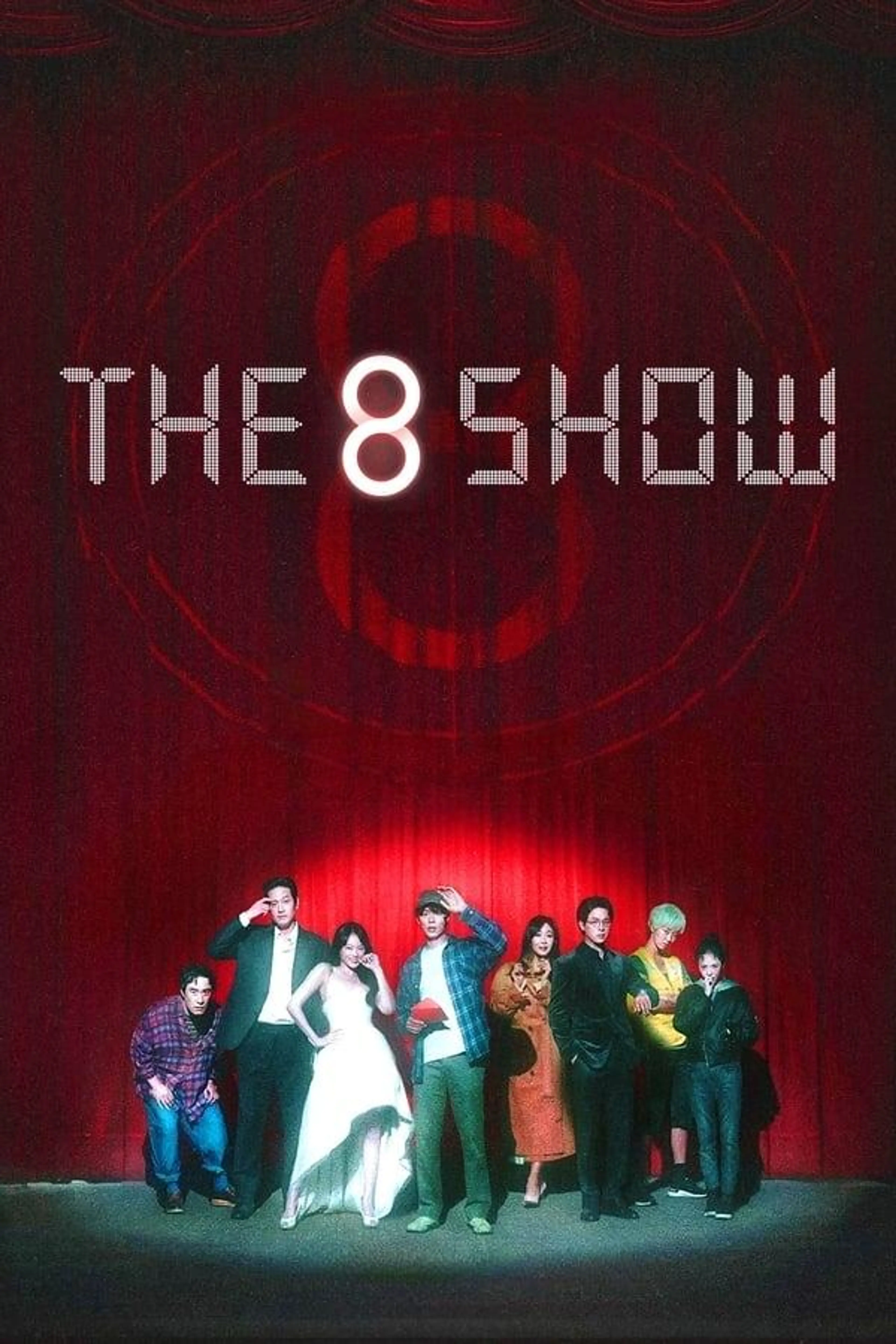 The 8 Show Limited Series