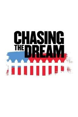 Chasing the Dream Season 2