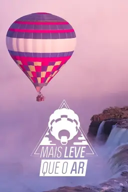 Mais Leve que o Ar Season 2