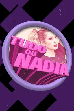 Tudo ou Nadja Season 1