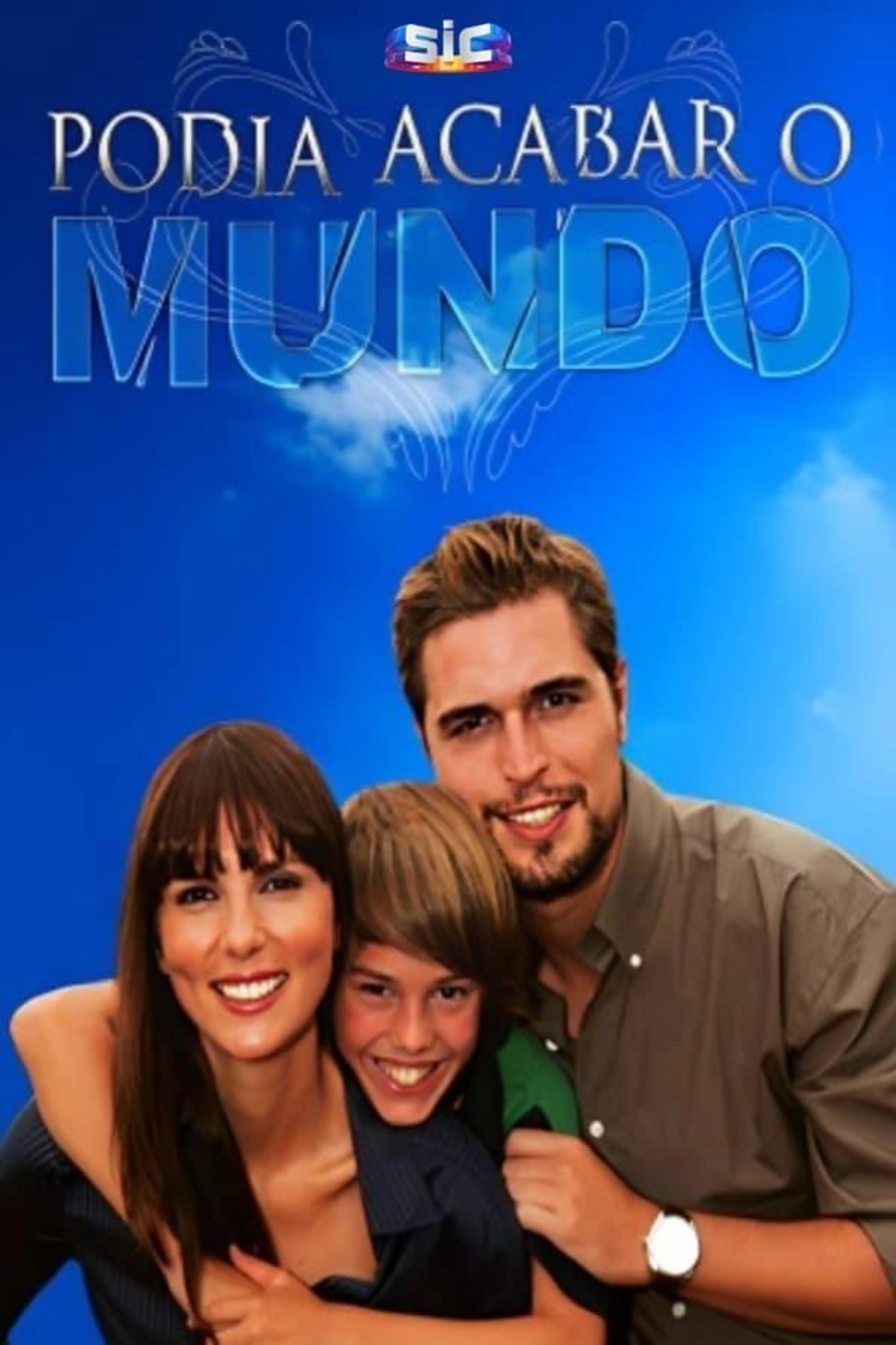 Podia Acabar o Mundo Season 1