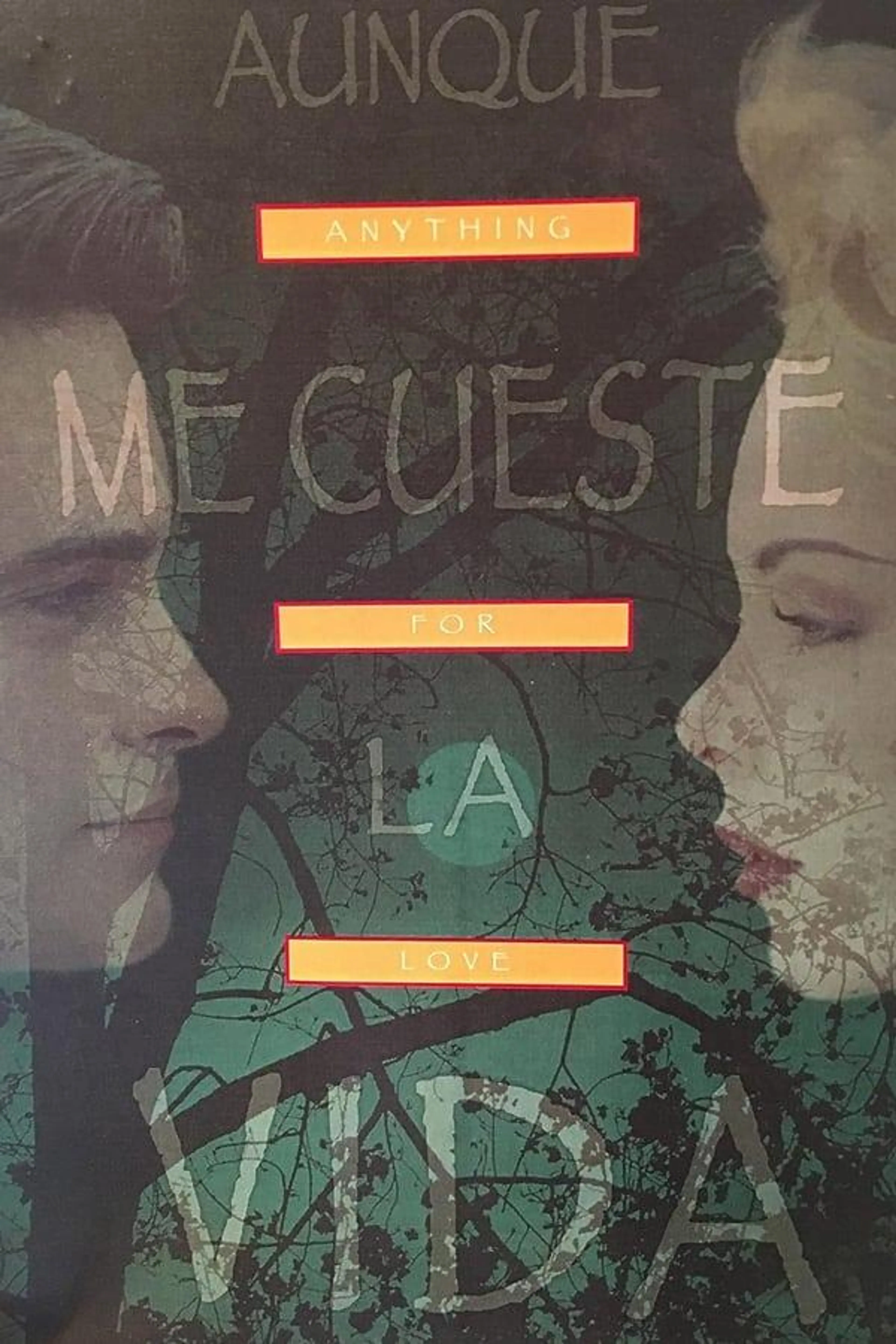 Aunque me Cueste la Vida Season 1