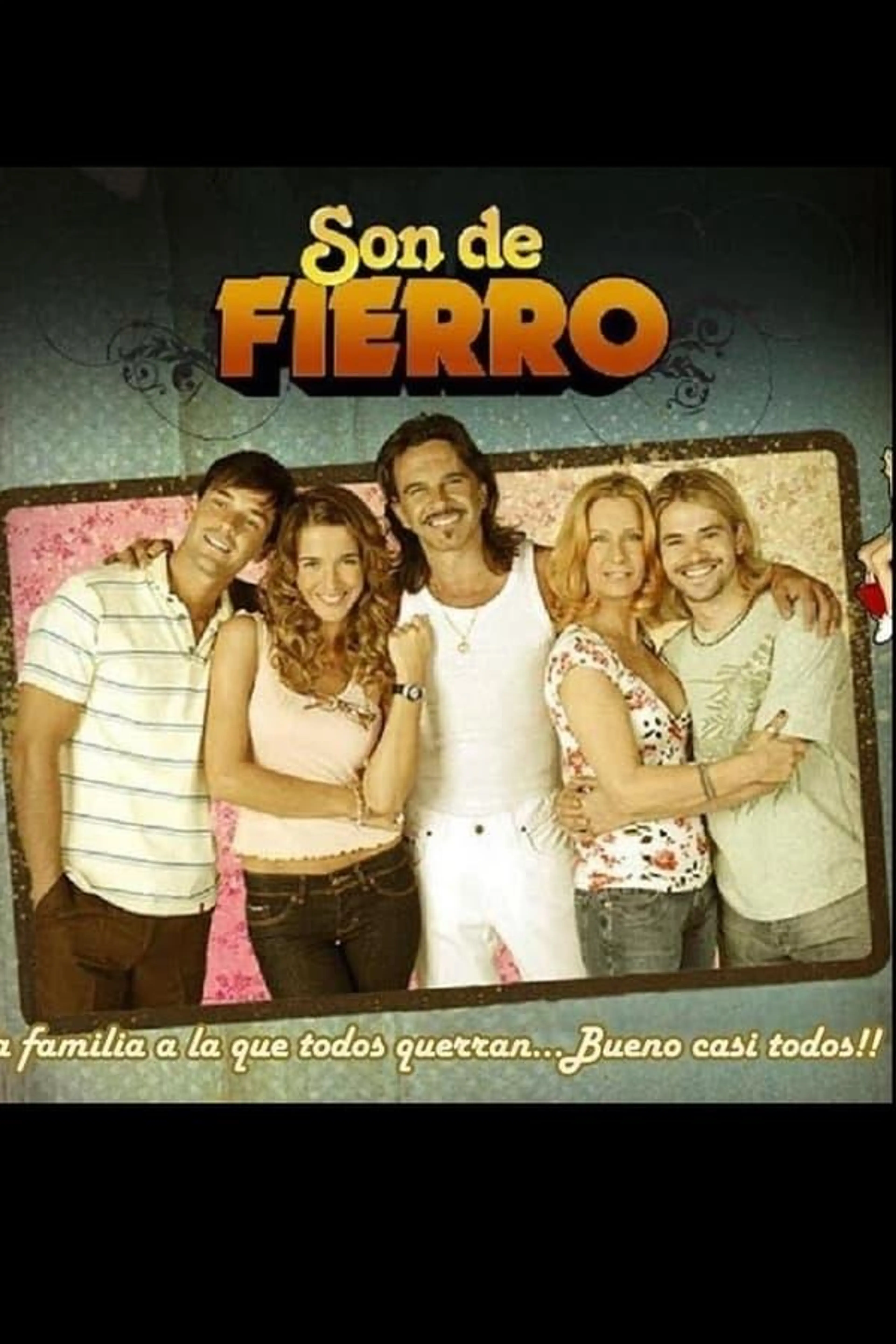 Son de Fierro Season 1