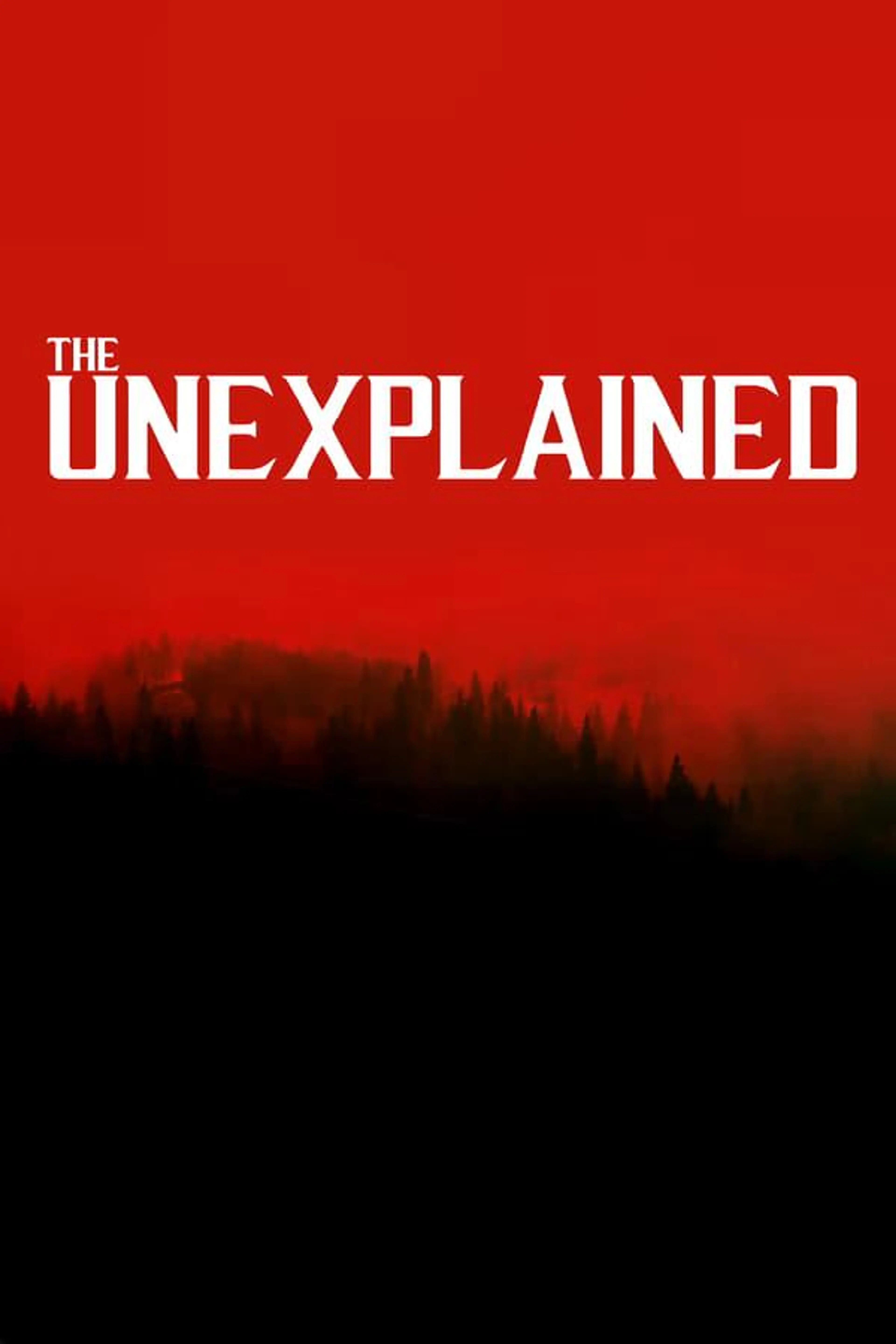 The Unexplained Specials