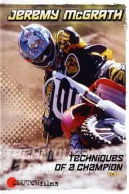 Jeremy Mcgrath, techniques of a champion
