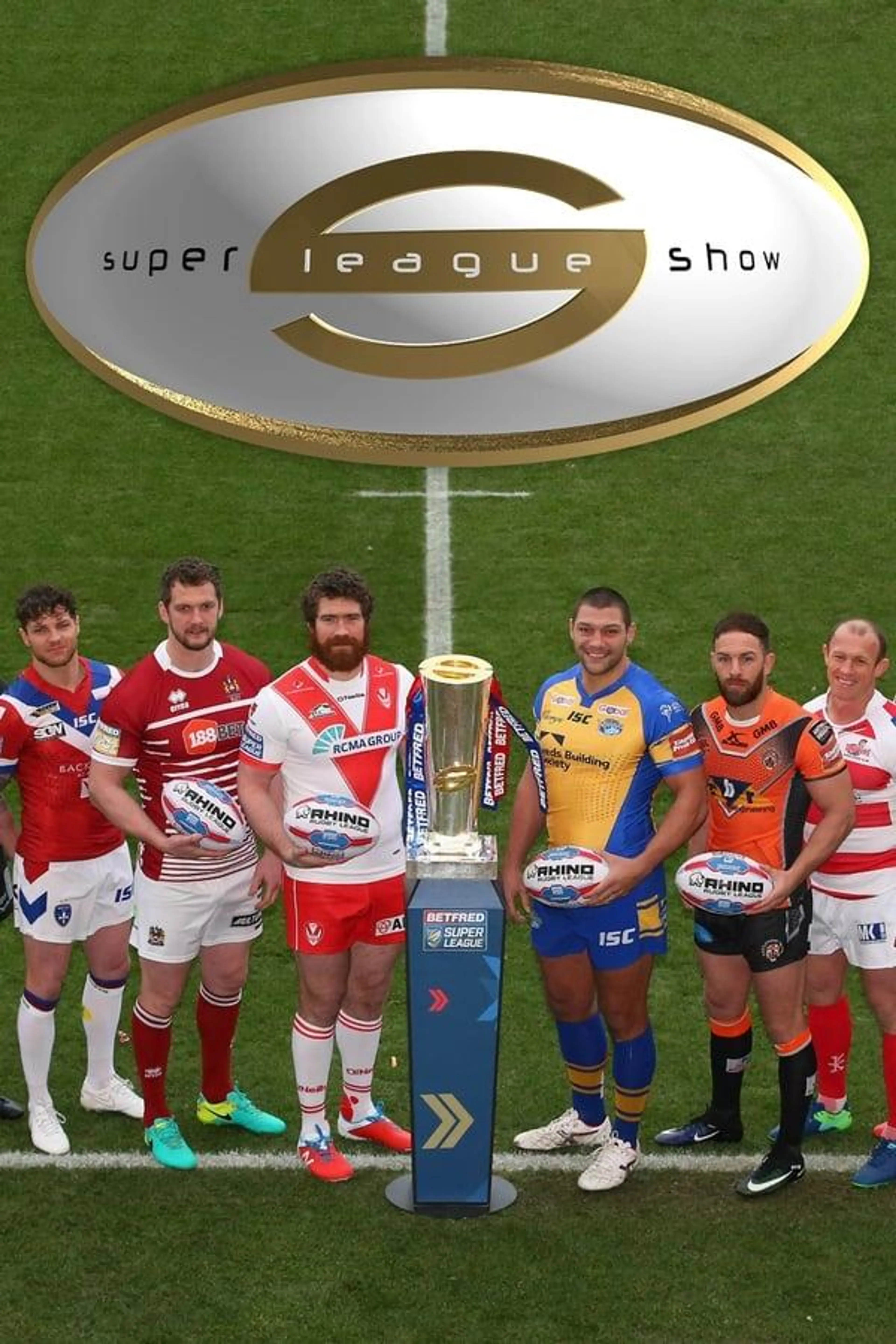 Super League Show 2017 Season