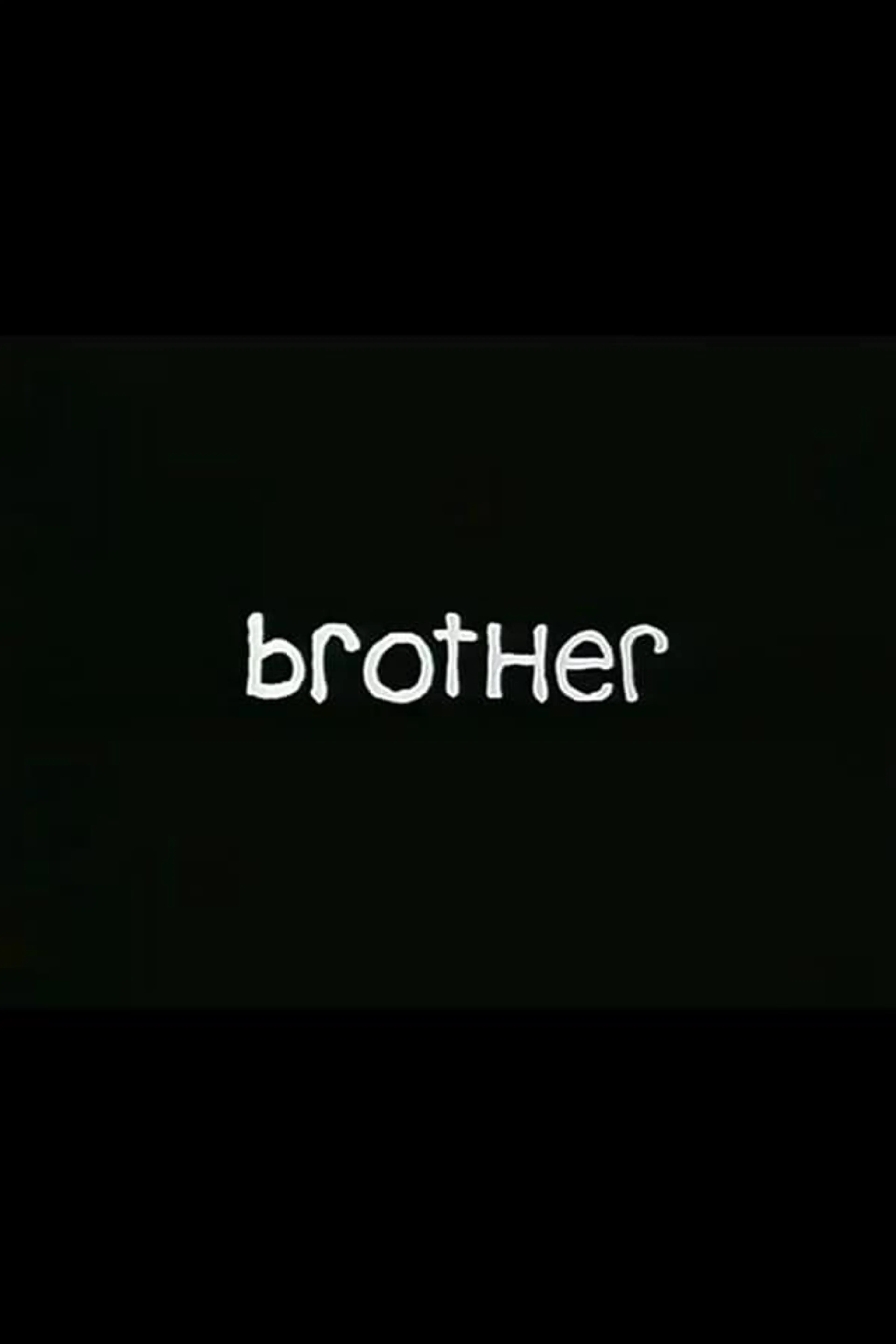 Brother