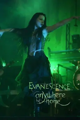 Evanescence - Anywhere But Home