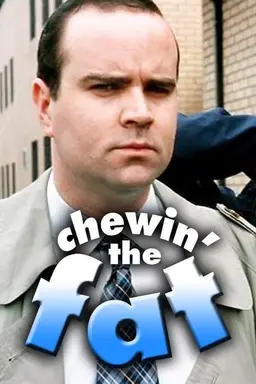 Chewin' the Fat Specials