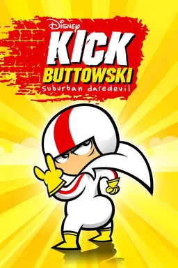 Kick Buttowski: Suburban Daredevil Specials