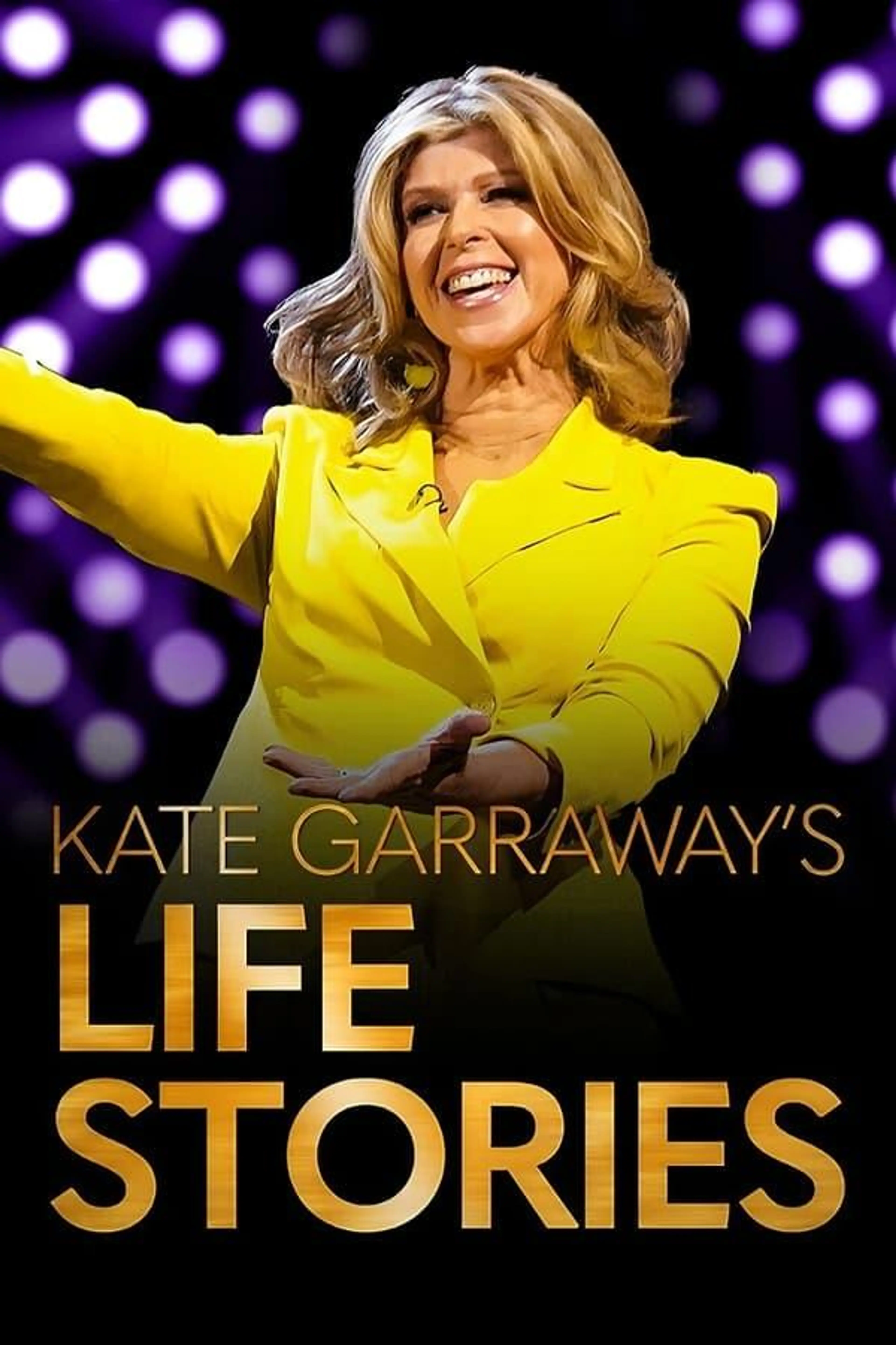 Kate Garraway's Life Stories Specials