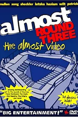 Almost - Round Three