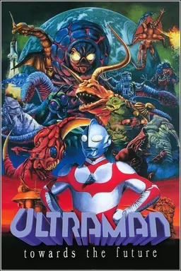 Ultraman: Towards the Future Season 1