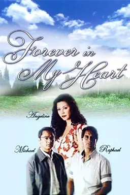 Forever in My Heart Season 1
