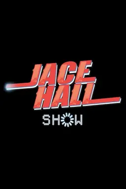The Jace Hall Show Season 2
