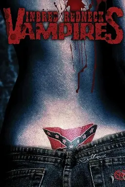 Bloodsucking Redneck Vampires