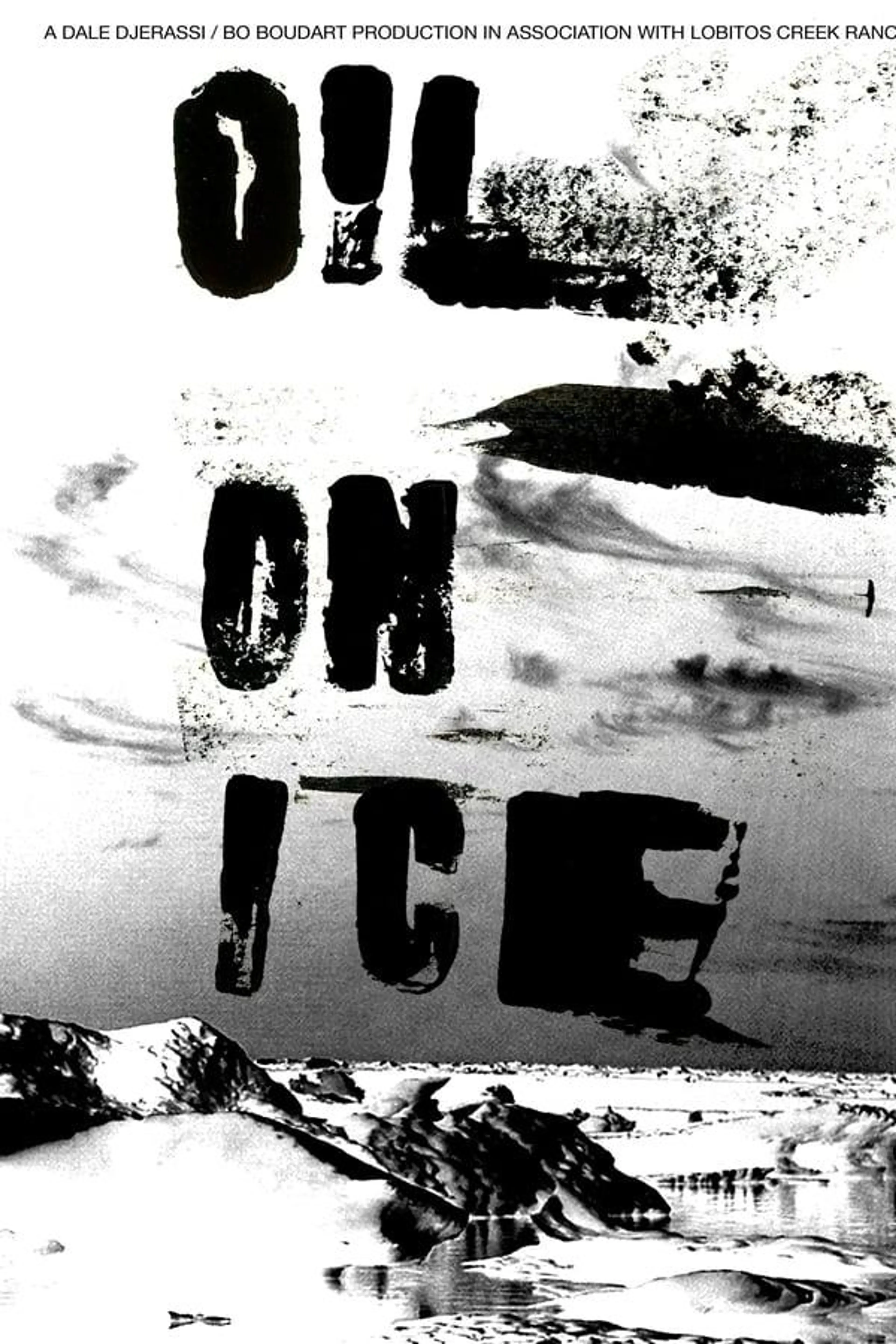 Oil on Ice