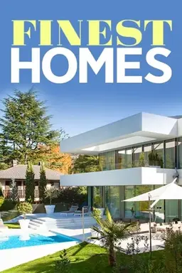 Finest Homes Season 1
