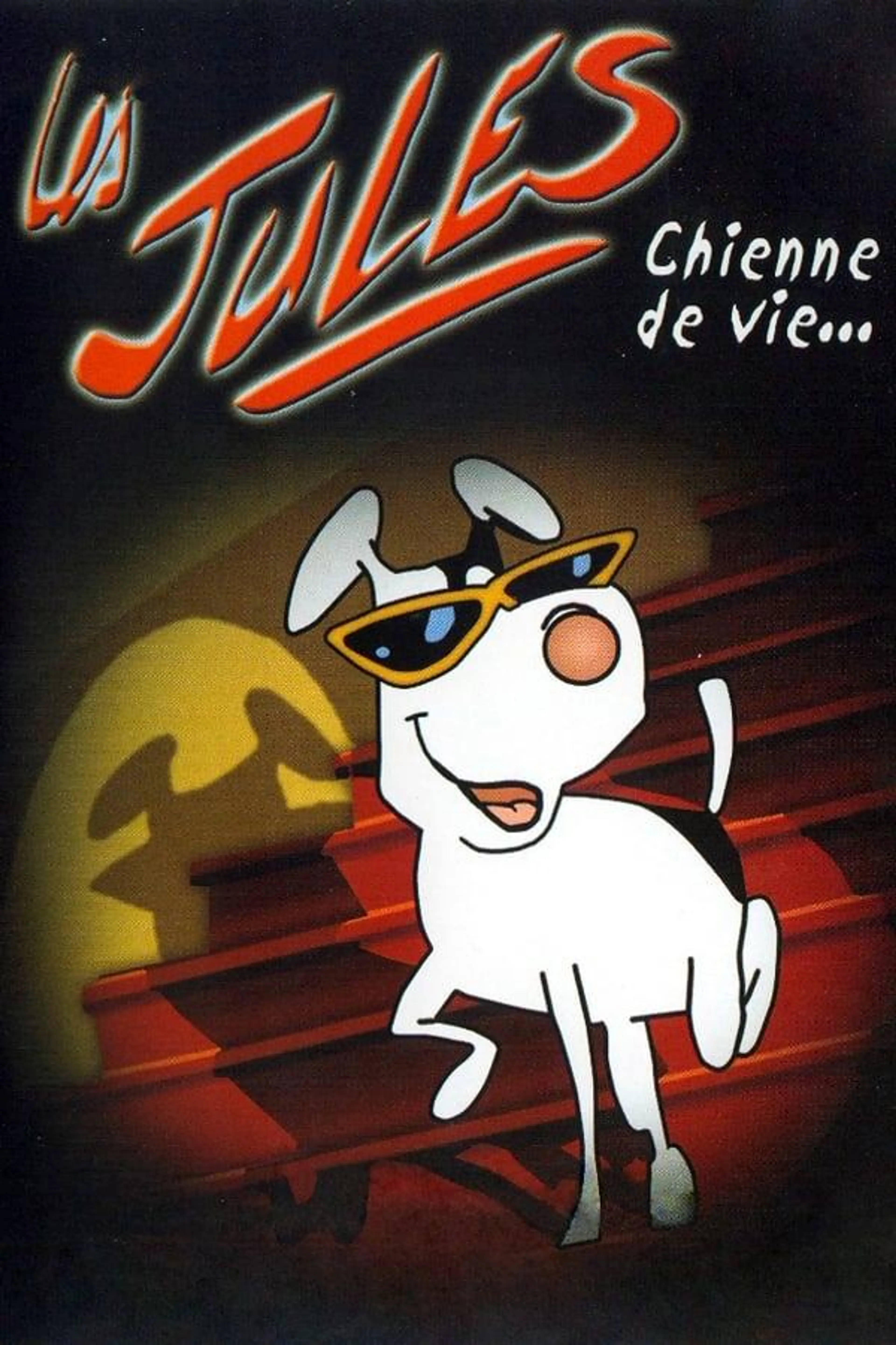 Les Jules : Chienne de vie… Season 1