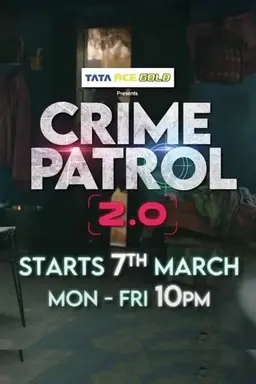 Crime Patrol 2.0 Season 1