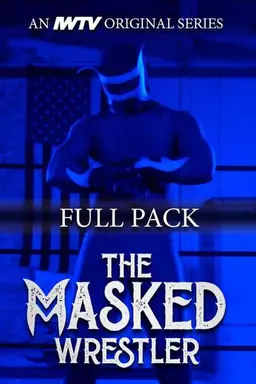 The Masked Wrestler Season 2