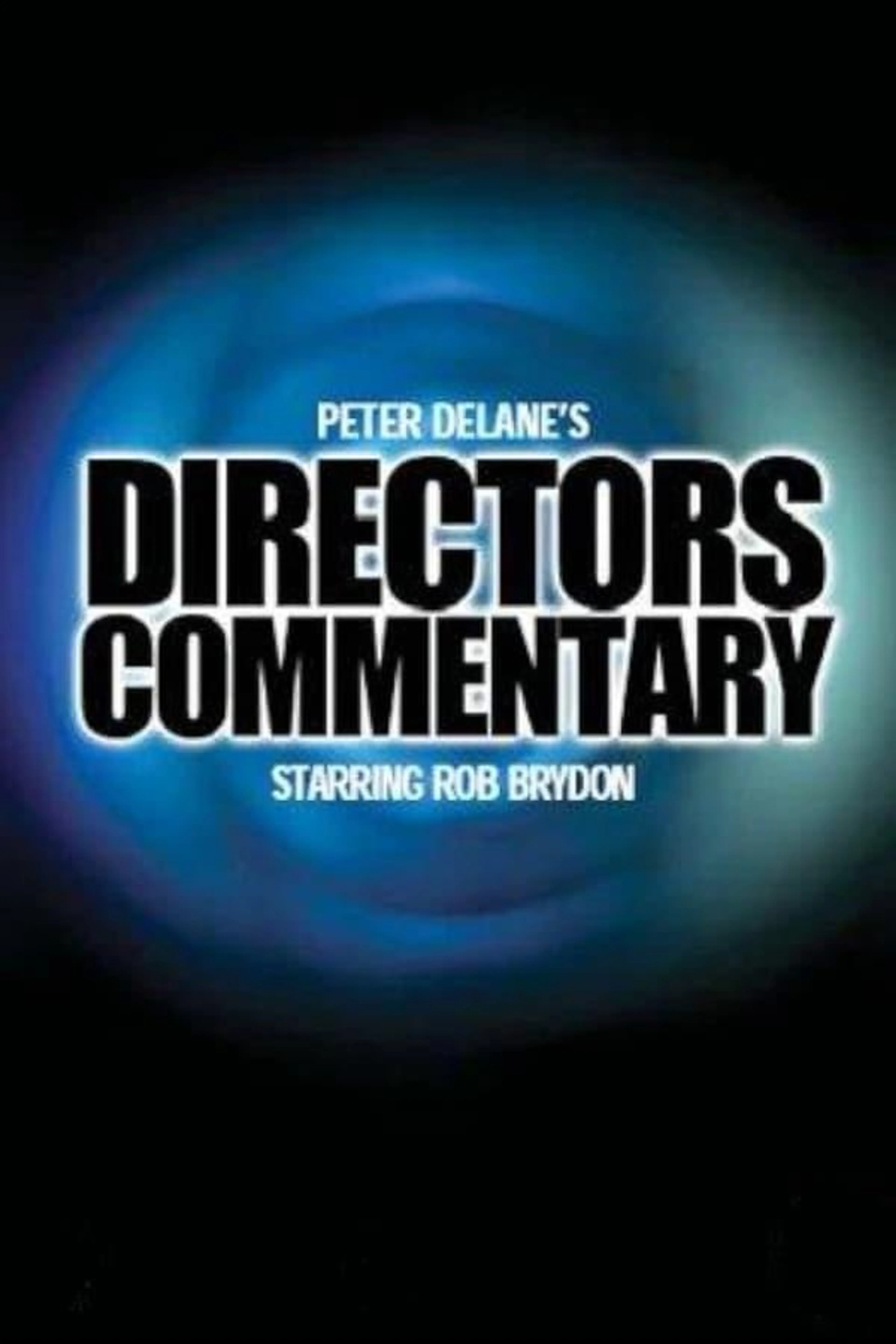 Directors Commentary Season 1