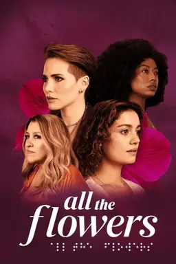 All the Flowers Season 1