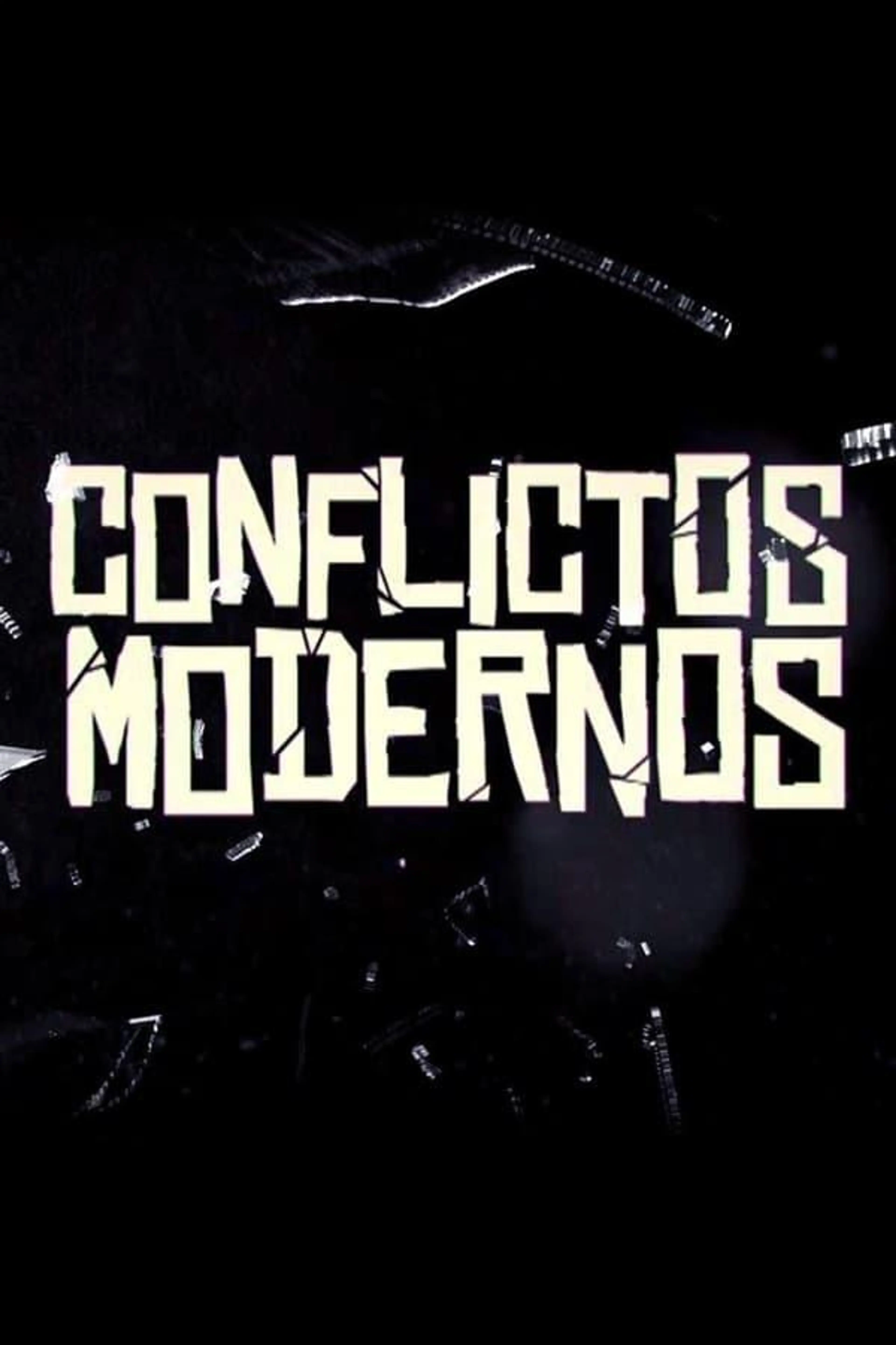 Conflictos modernos Season 1