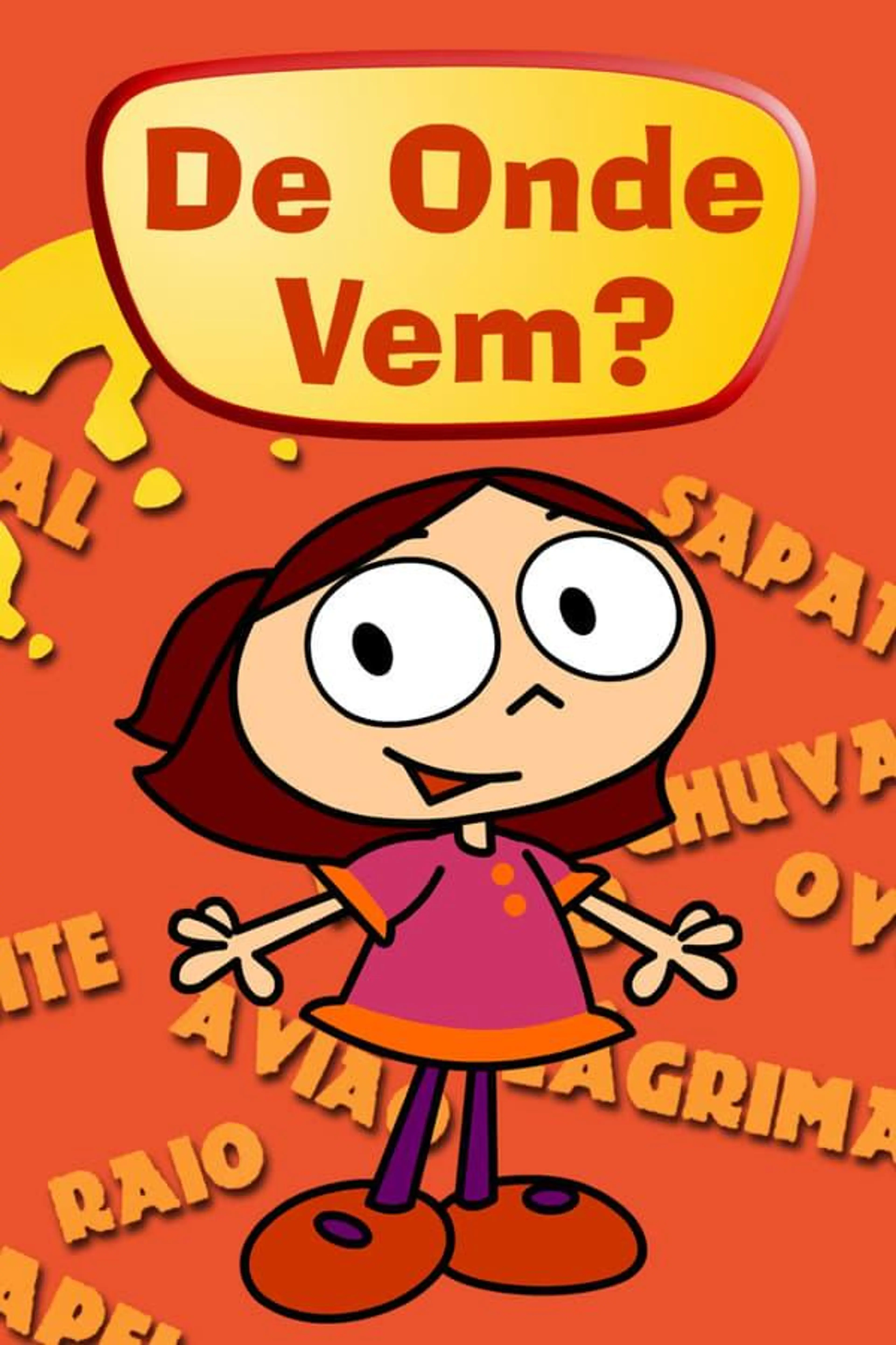 De Onde Vem? Season 1
