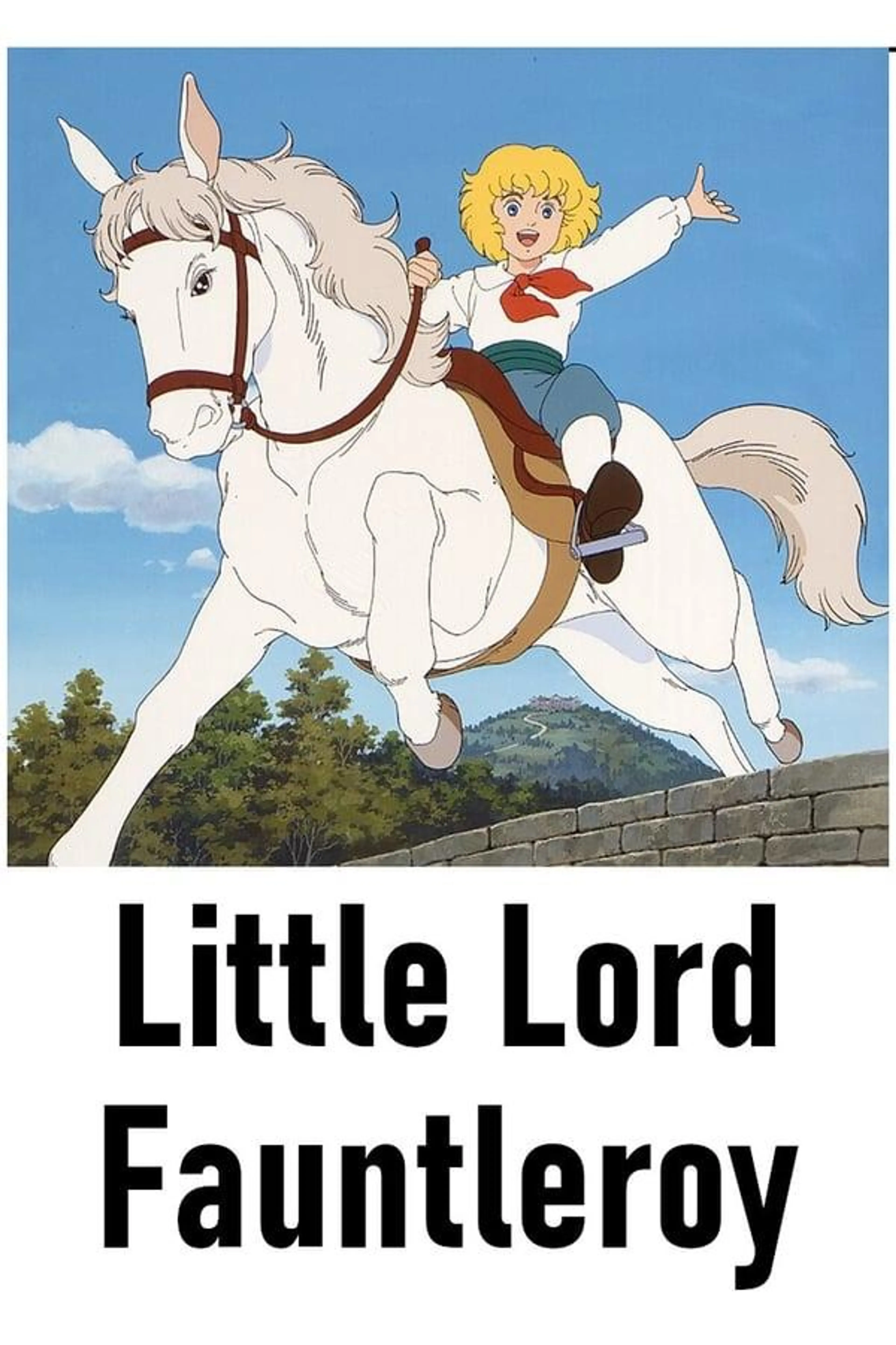 Little Lord Fauntleroy Season 1