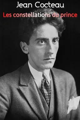 Jean Cocteau, les constellations du prince Season 1