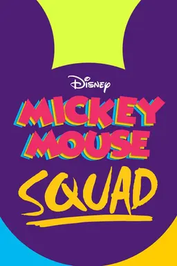 Mickey Mouse Squad Season 3