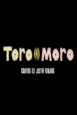 Toro and Moro Season 1