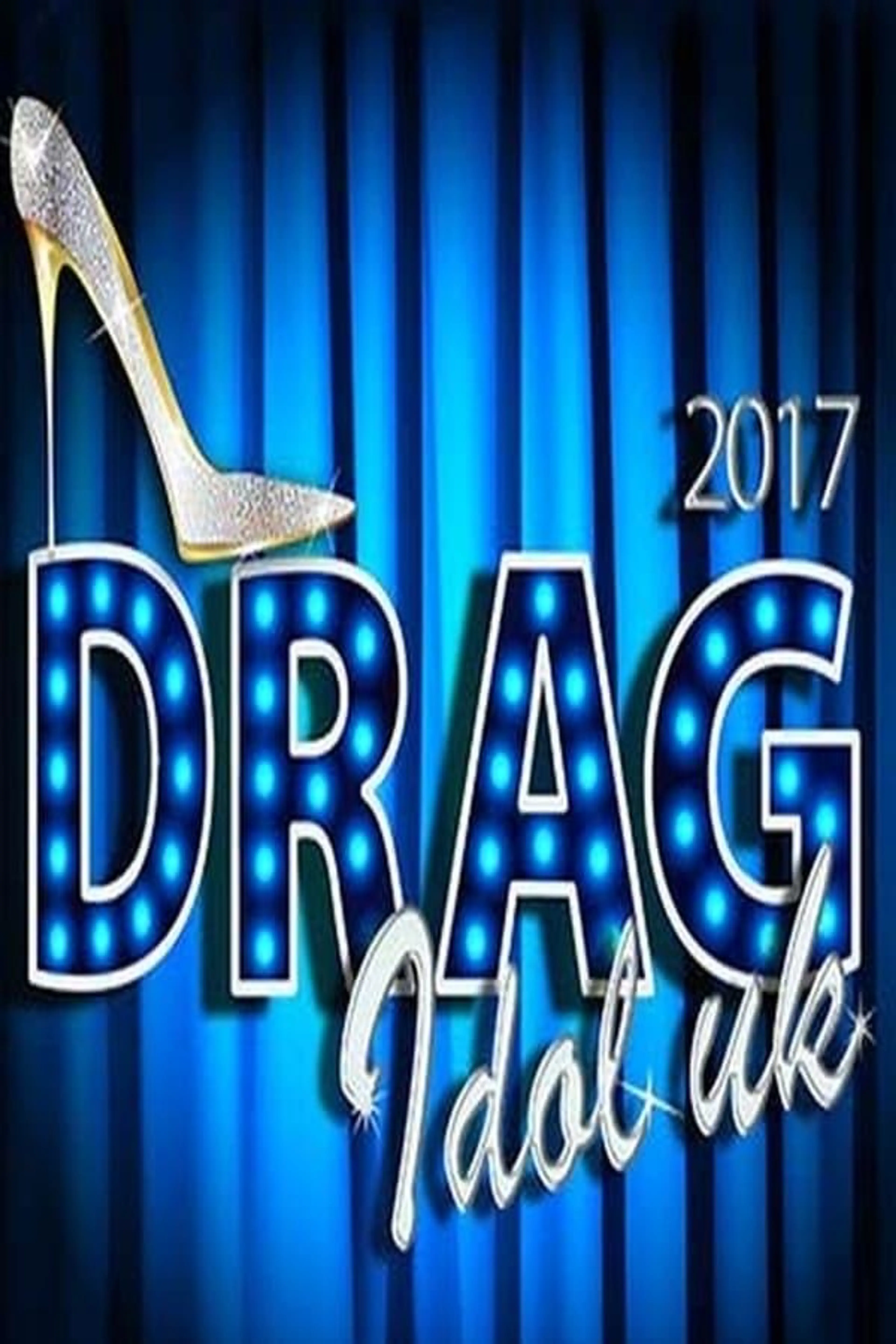 Drag Idol Season 1