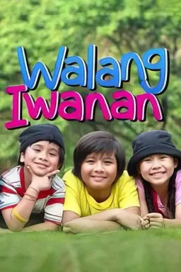 Walang Iwanan Season 1