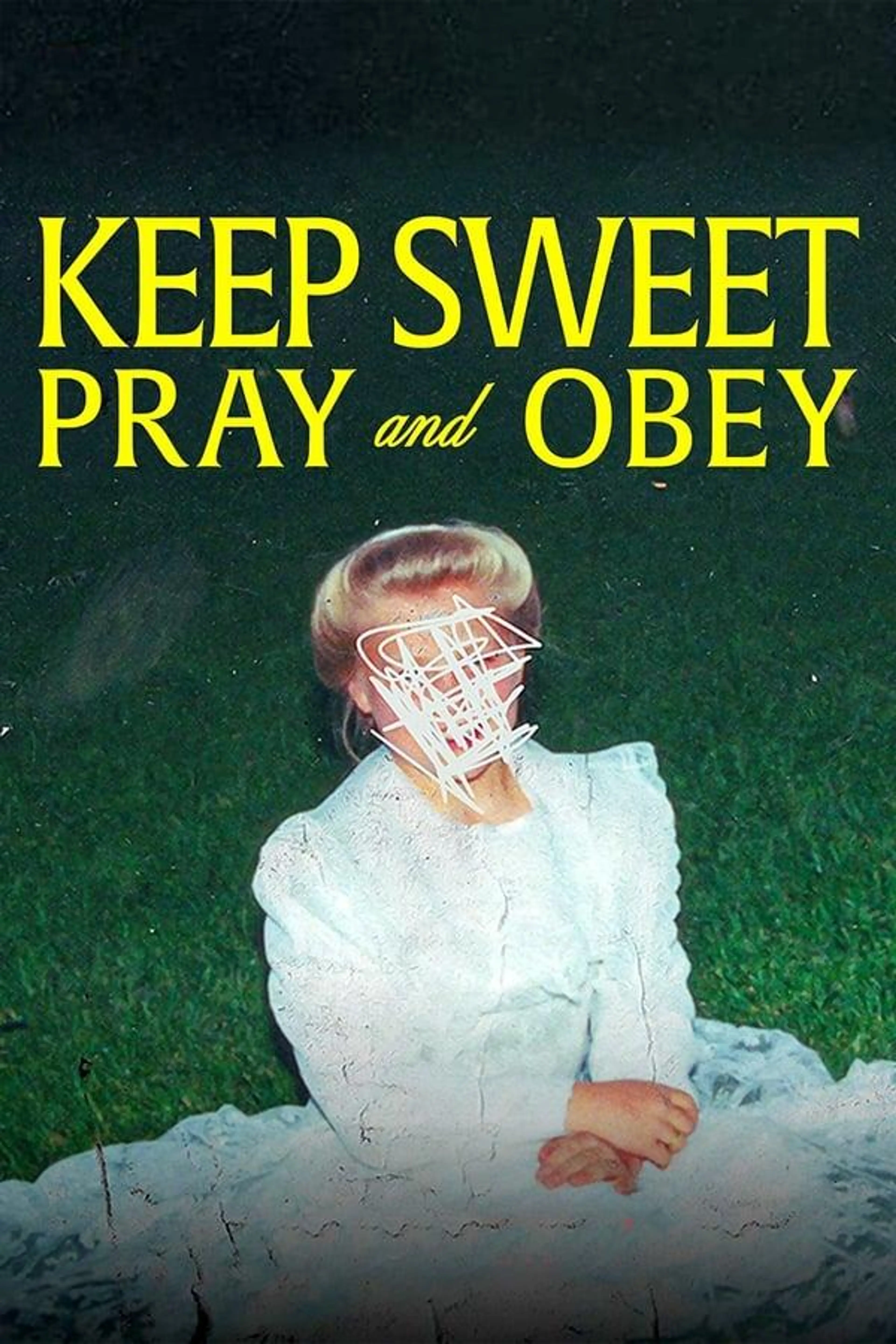 Keep Sweet: Pray and Obey Limited Series
