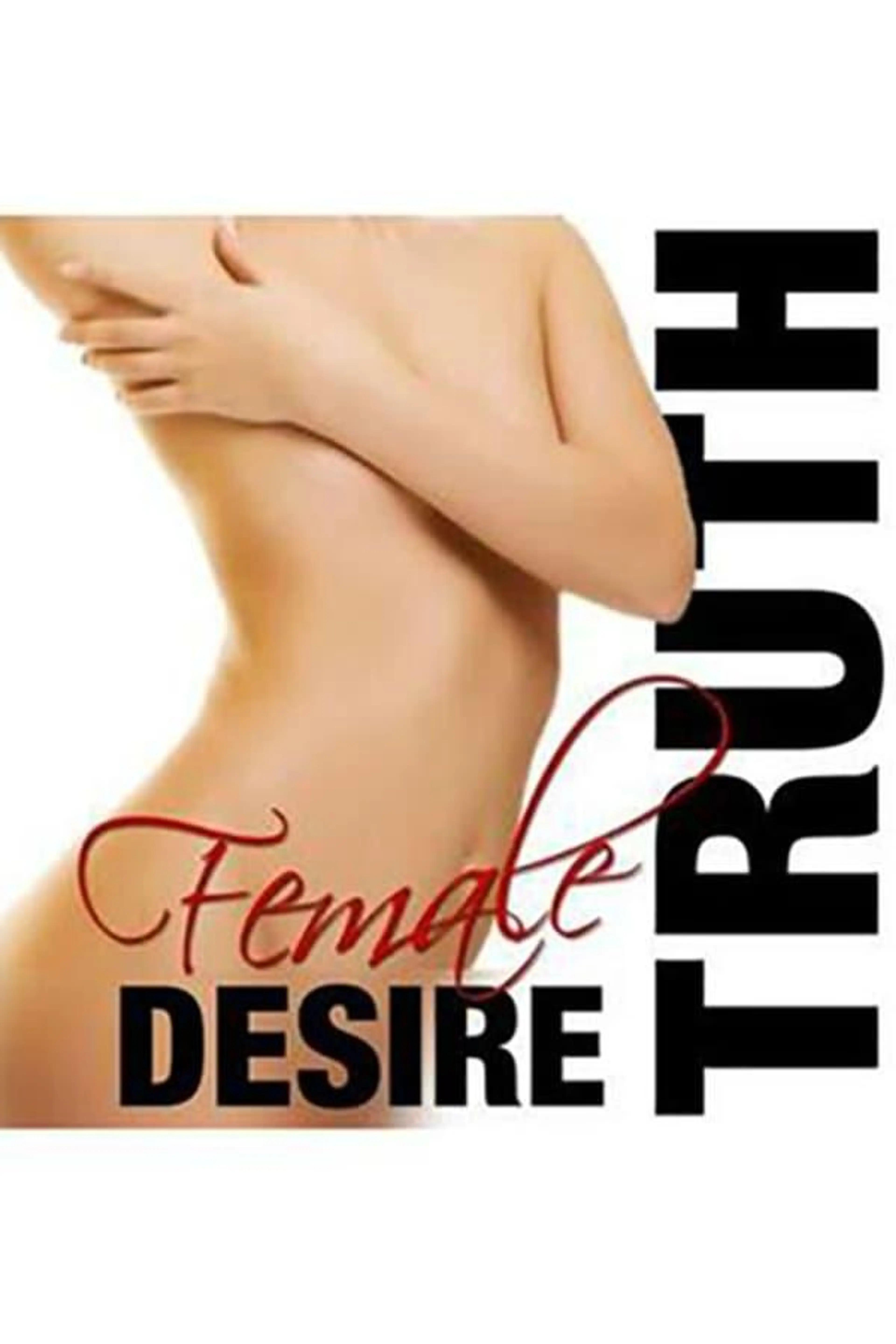 The Truth About Female Desire Season 1