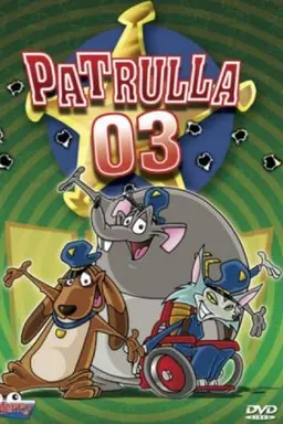 Patrol 03 Season 1
