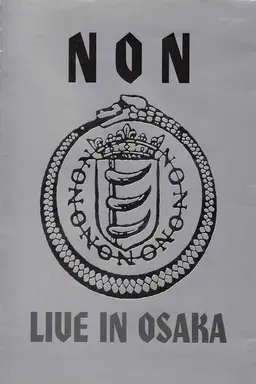 NON: Live in Osaka