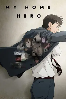My Home Hero Season 1