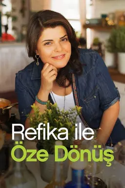 Turkish Tastes with Refika Season 1
