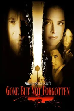 Gone But Not Forgotten Season 1