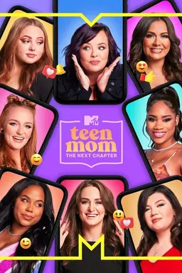 Teen Mom: The Next Chapter Season 2