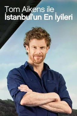 Tom's Istanbul Delights Season 1