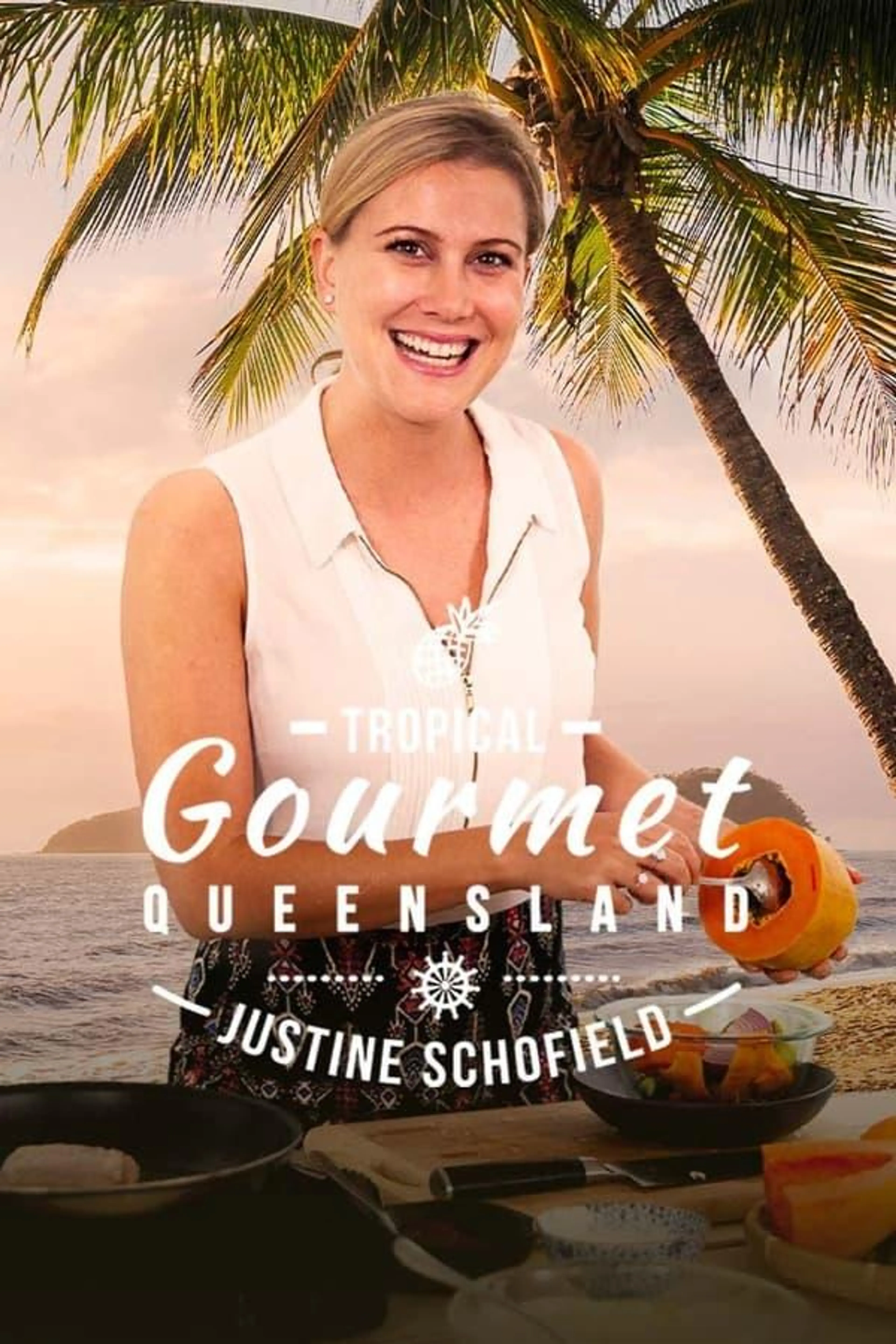 Tropical Gourmet: Queensland Season 1