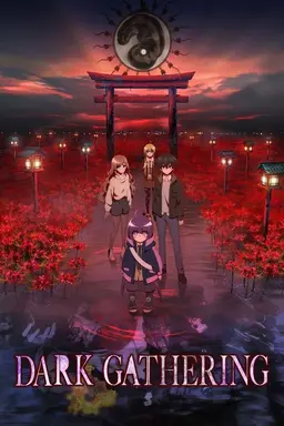 Dark Gathering Season 1
