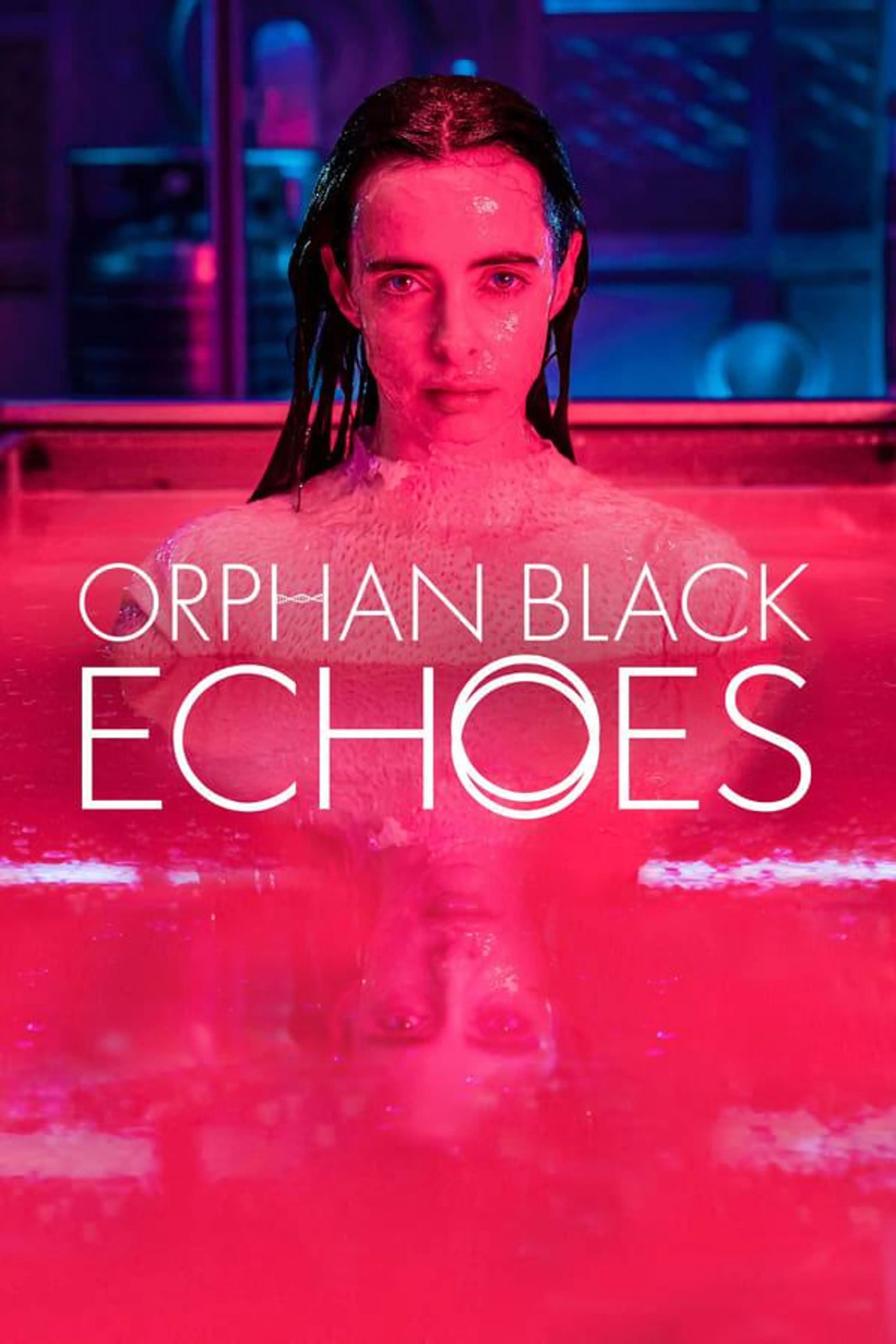 Orphan Black: Echoes Season 1