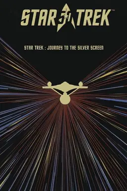 Star Trek: The Journey to the Silver Screen Season 1